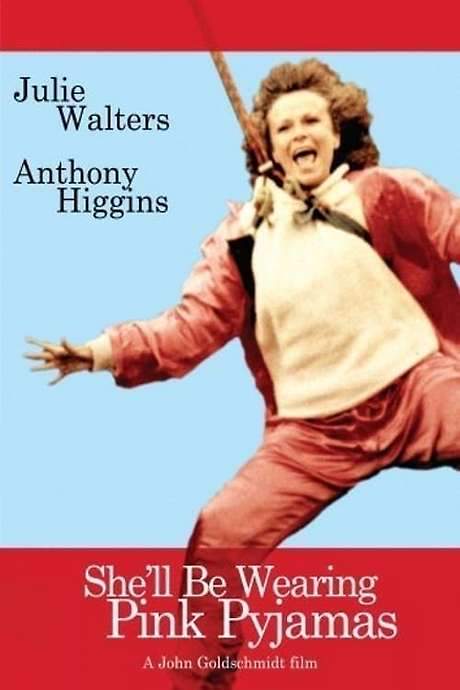 She’ll Be Wearing Pink Pyjamas